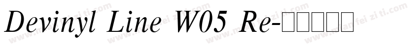 Devinyl Line W05 Re字体转换